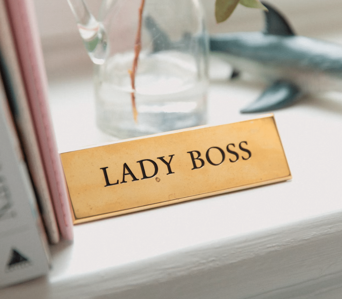 Ways to Become a Badass Lady Boss You Deserve